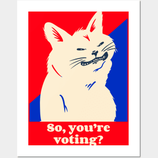 You Voting Posters and Art